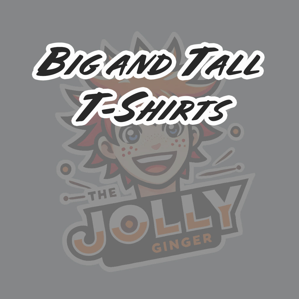 Big and Tall T-shirts