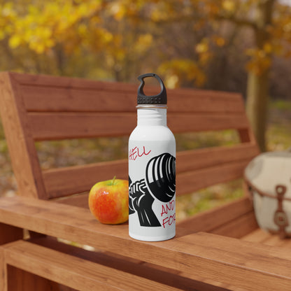 Sore as HELL and back for more - Stainless Steel Water Bottle