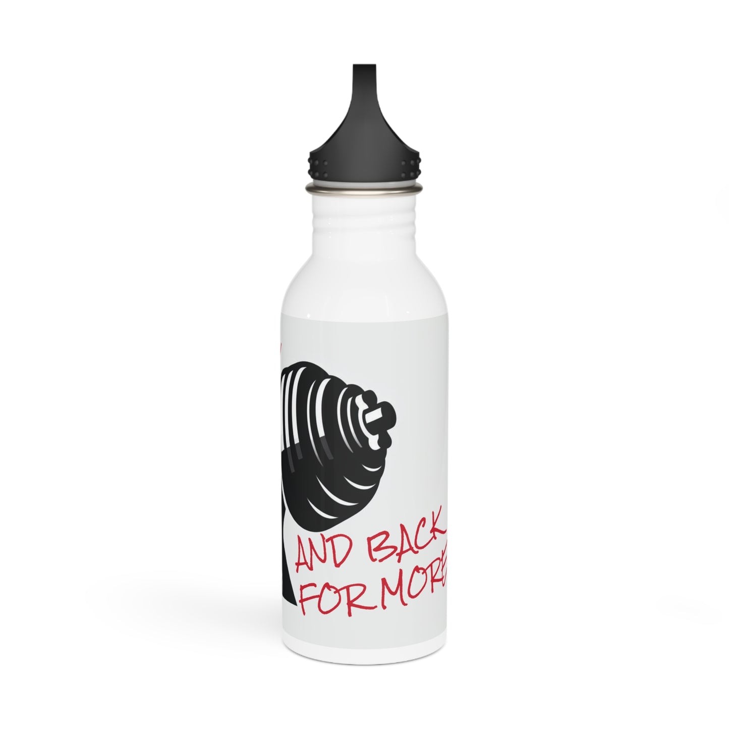 Sore as HELL and back for more - Stainless Steel Water Bottle