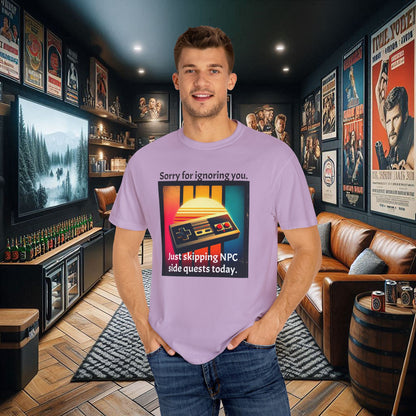 Sorry for Ignoring you Just skipping NPC side quests today - T-Shirt