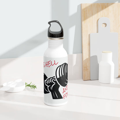Sore as HELL and back for more - Stainless Steel Water Bottle